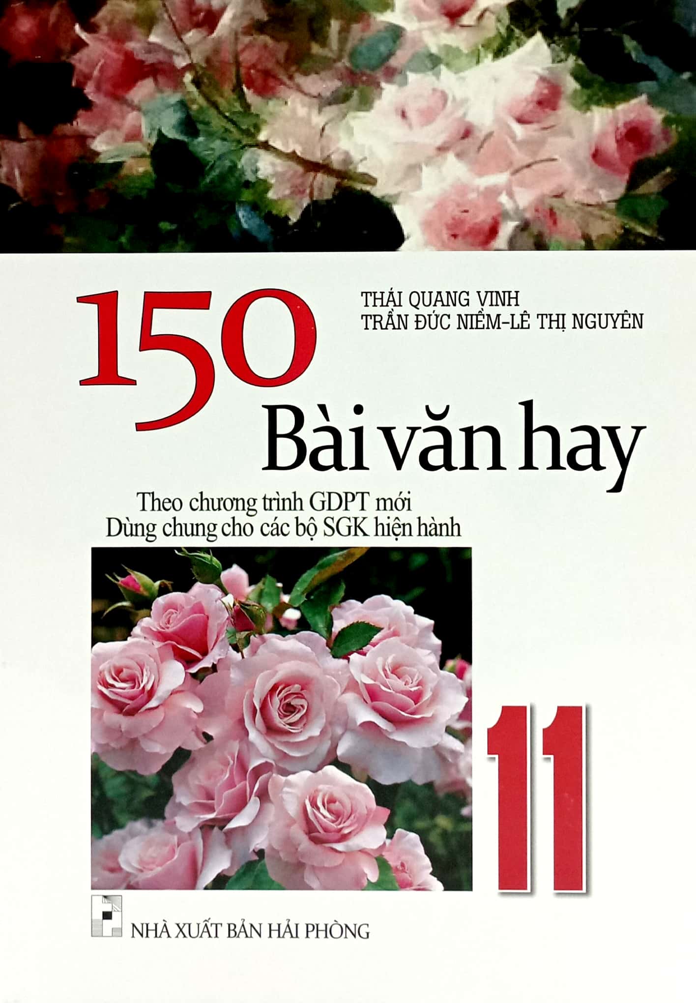 150 bài văn hay 11 (theo chương trình giáo dục phổ thông mới) - Ảnh 2