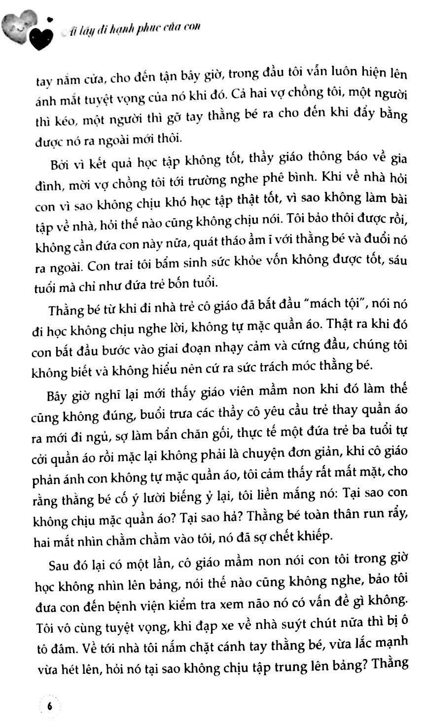 ai lấy đi hạnh phúc của con - Ảnh 3