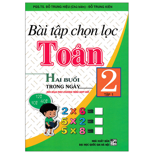 Bộ
Bài Tập Toán 1 - Hai Buổi Trong Ngày - Tập 2 - Ảnh 3