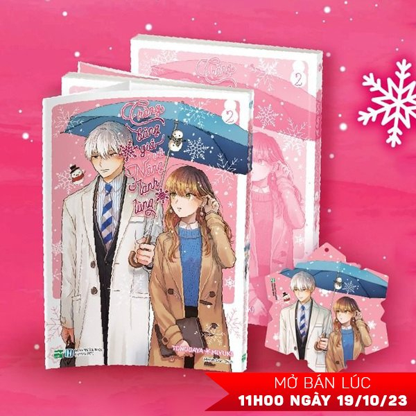 Bộ Chàng Băng Giá Và Nàng Lạnh Lùng - Tập 2 - Tặng Kèm Bookmark Bông Tuyết
