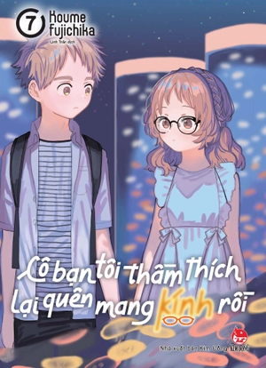 bộ cô bạn tôi thầm thích lại quên mang kính rồi - tập 7 - tặng kèm standee ivory - Ảnh 2