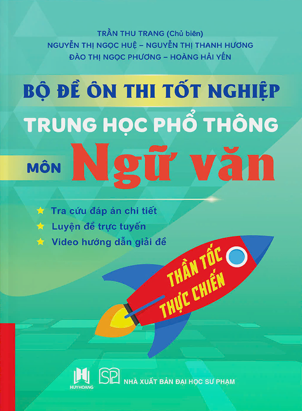 Bộ Đề Ôn Thi Tốt Nghiệp Trung Học Phổ Thông - Môn Ngữ Văn - Ảnh 2