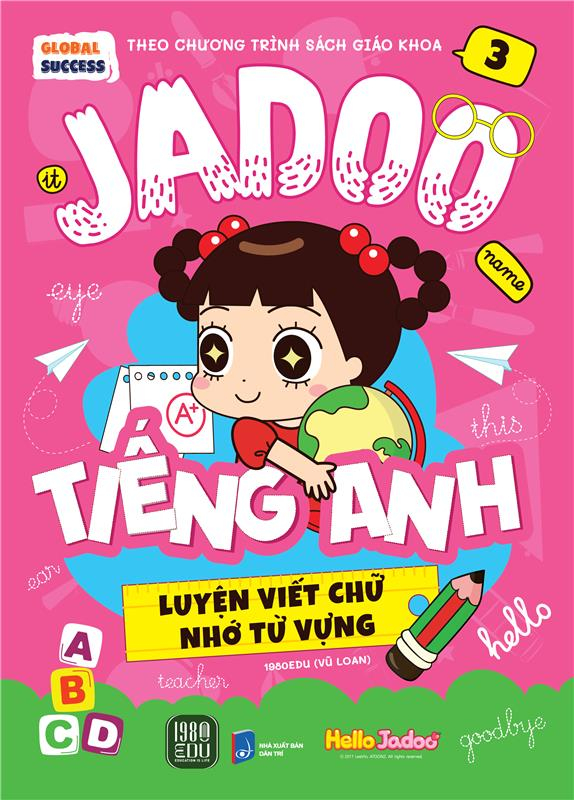 Bộ Global Success - Jadoo Tiếng Anh - Luyện Viết Chữ Nhớ Từ Vựng - Tập 3 - Ảnh 2