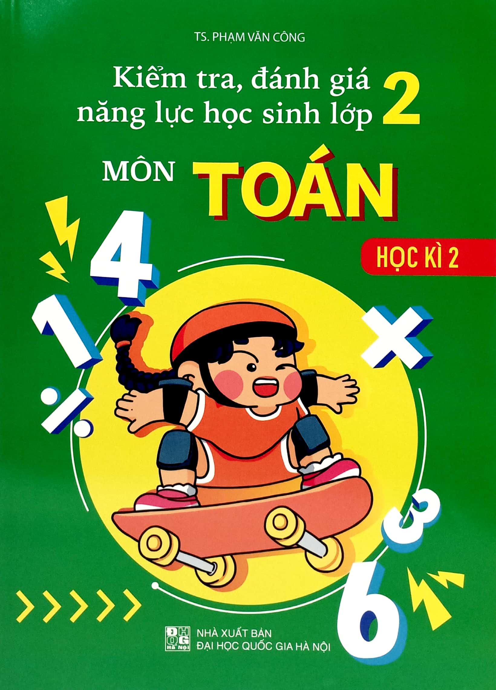 Bo
						
										
										Kiem Tra, Danh Gia Nang Luc Hoc Sinh Mon Toan 2 - Hoc Ki 2 - Ảnh 2