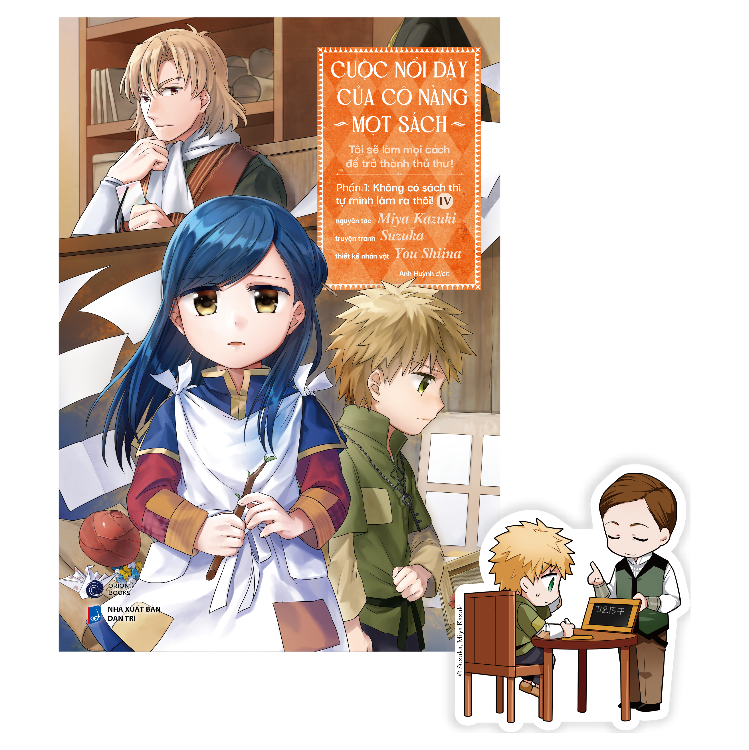 Bộ
						
										
										[Manga] Cuộc Nổi Dậy Của Cô Nàng Mọt Sách - Tôi Sẽ Làm Mọi Cách Để Trở Thành Thủ Thư - Phần 1 - Không Có Sách Thì Tự Mình Làm Ra Thôi! - Tập 4 - Tặng Kèm Bookmark - Ảnh 2