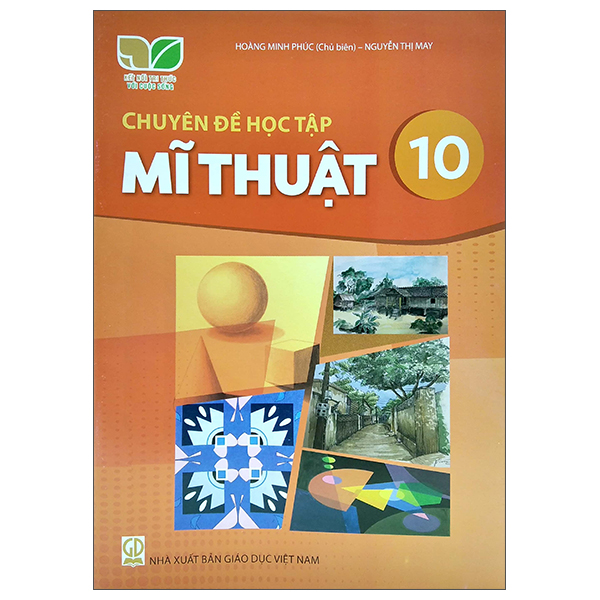 Bộ Mĩ Thuật 10 - Kiến Trúc (Kết Nối Trí Thức) (Chuẩn) - Ảnh 12