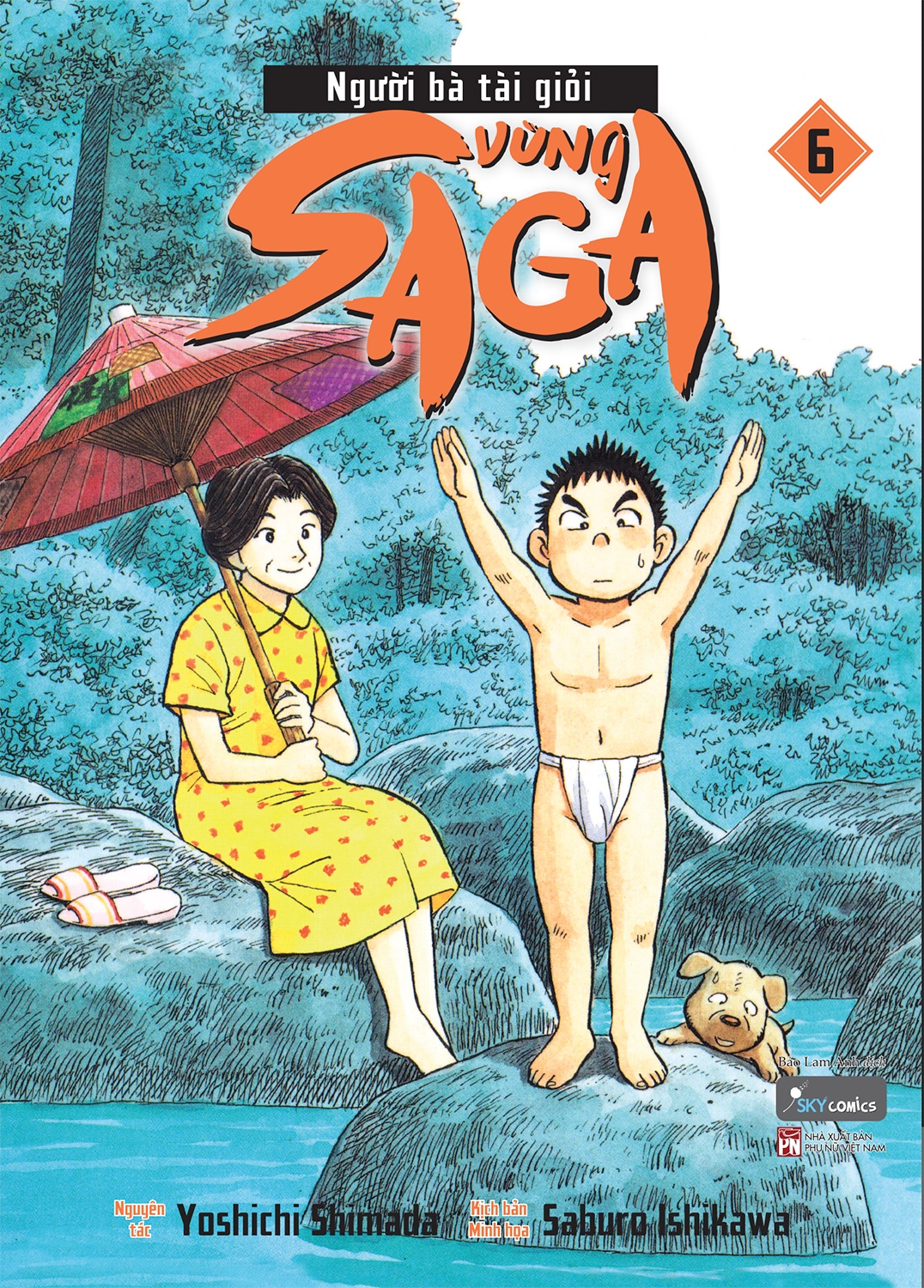 bộ người bà tài giỏi vùng saga - tập 6 - Ảnh 2