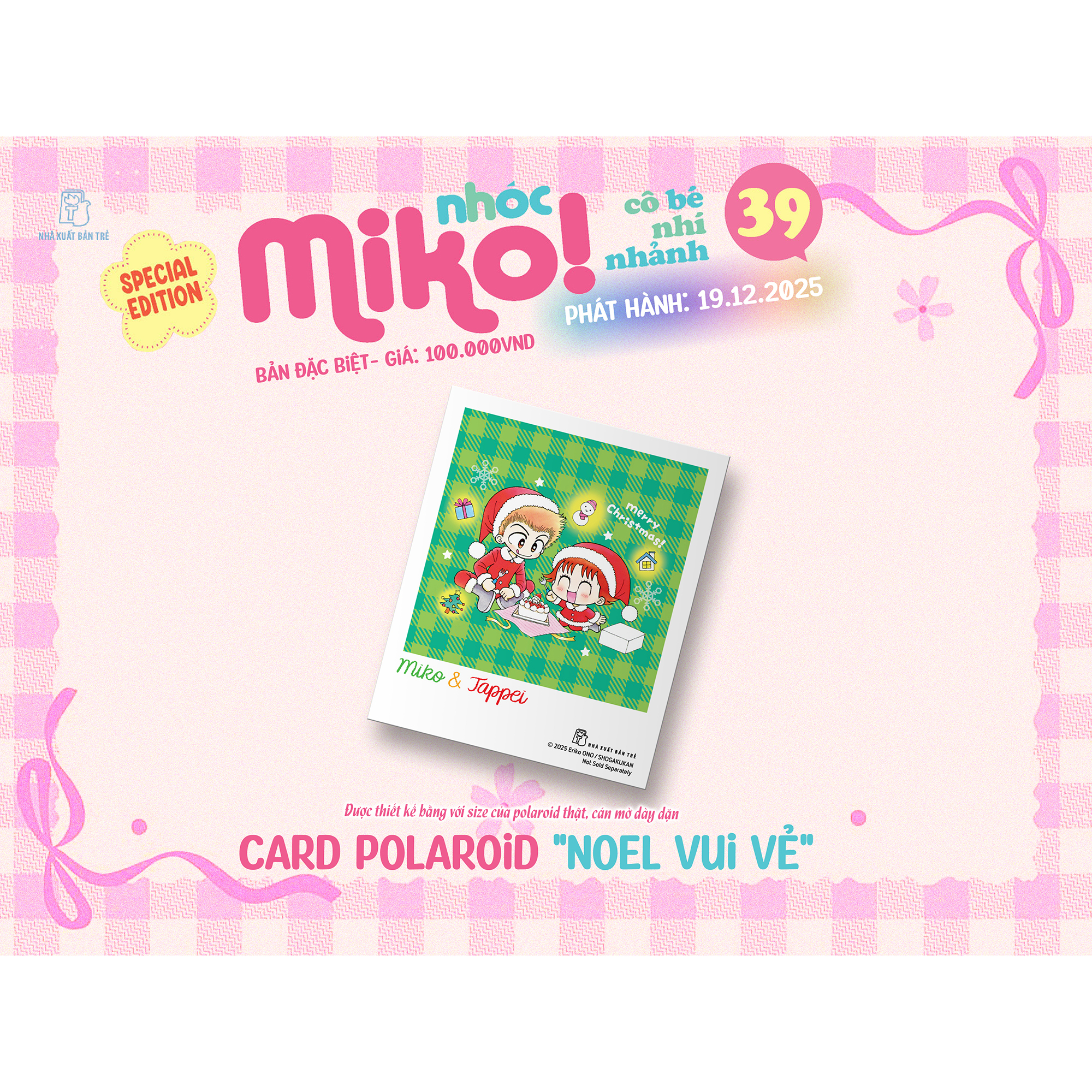 Bộ
						
										
										Nhóc Miko! Cô Bé Nhí Nhảnh - Tập 39 - Special Edition - Tặng Kèm Bookmark + Standee + Card Polaroid + Obi - Ảnh 7