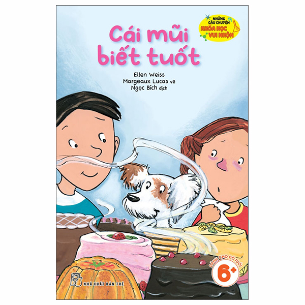 Bộ Những Câu Chuyện Khoa Học Vui Nhộn - Âm Thanh Kỳ Diệu - Ảnh 3