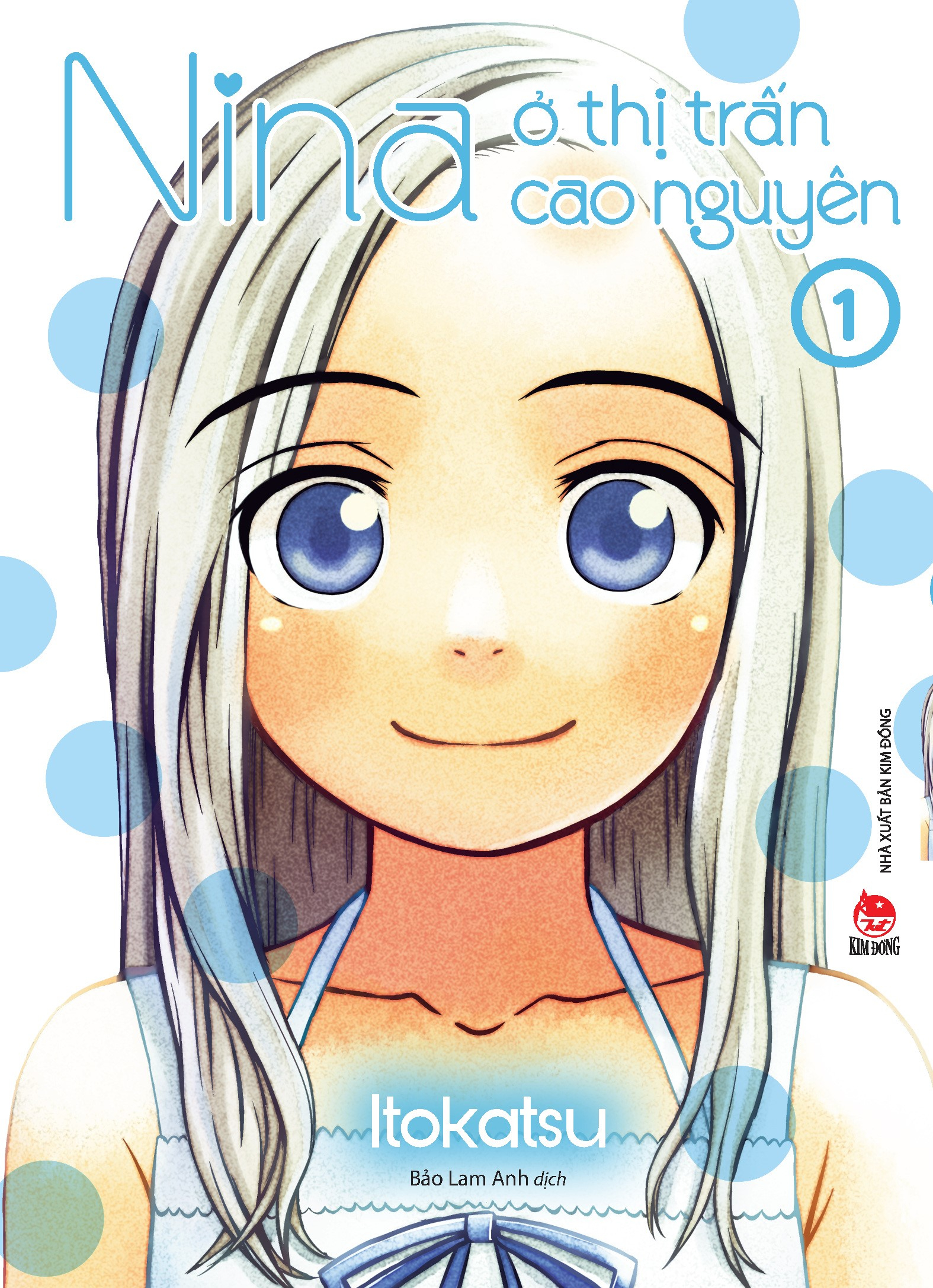bộ nina ở thị trấn cao nguyên - tập 1 - tặng kèm bookmark - Ảnh 3