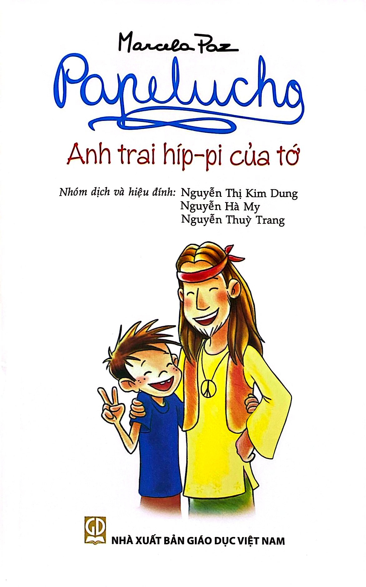 Bộ
						
										
										Papelucho - Tập 10 - Anh Trai Híp-Pi Của Tớ - Độc Quyền Fahasa - Ảnh 2