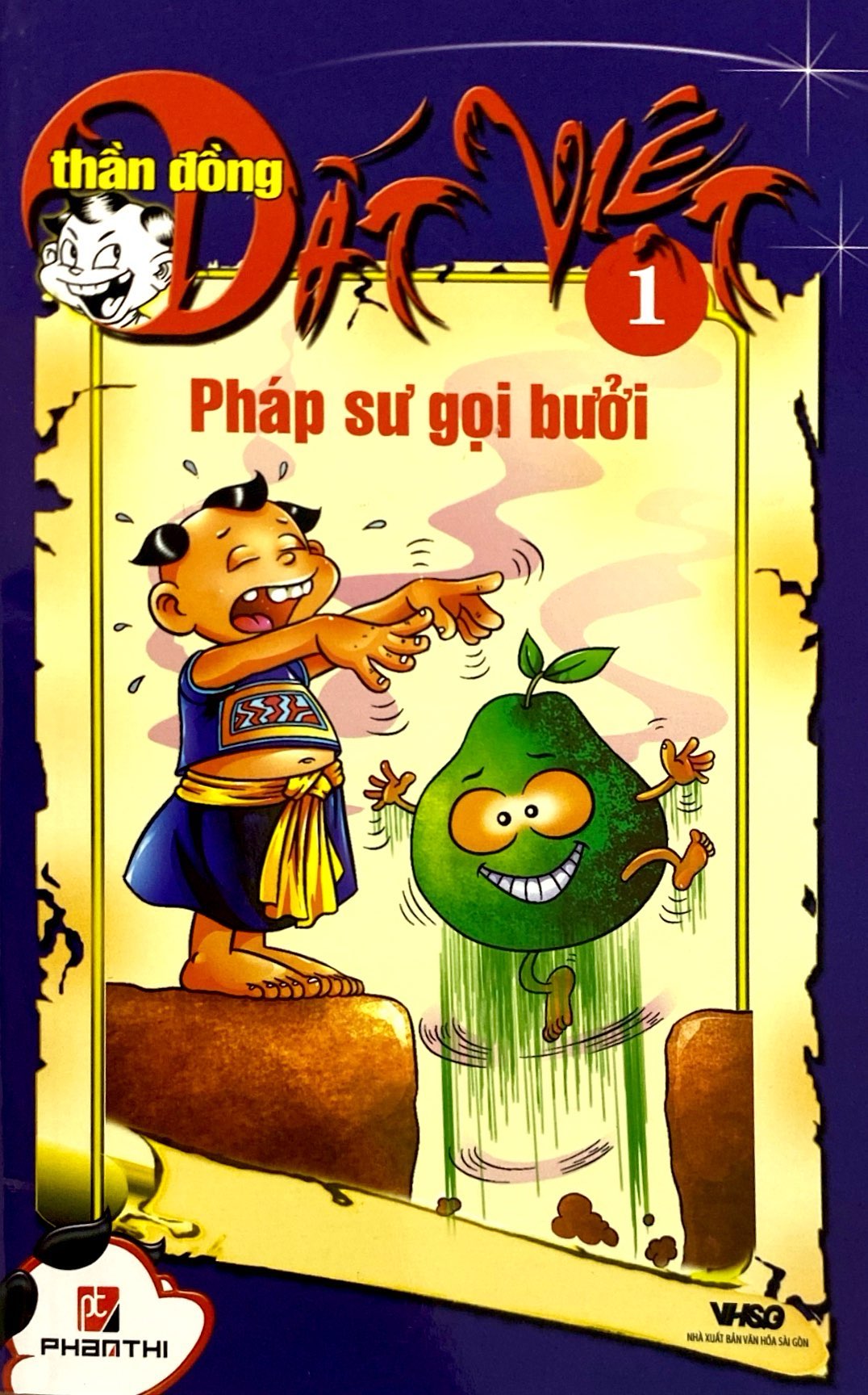 bộ thần đồng đất việt - tập 1 - pháp sư gọi bưởi - Ảnh 2