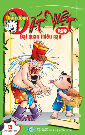 bộ thần đồng đất việt - tập 159 - đại quan thiếu gạo - Ảnh 2