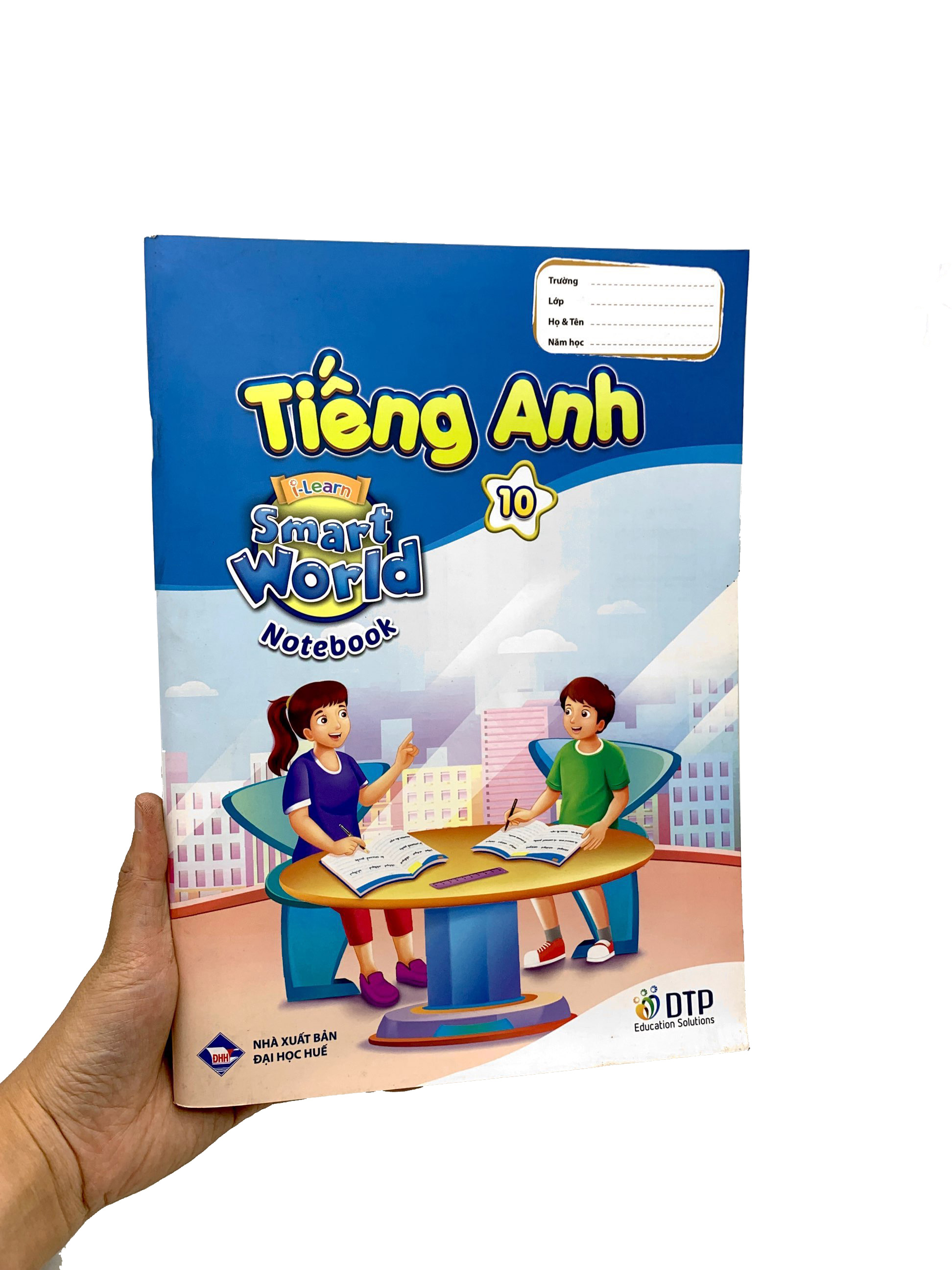 bộ tiếng anh 10 - i-learn smart world - notebook - Ảnh 7