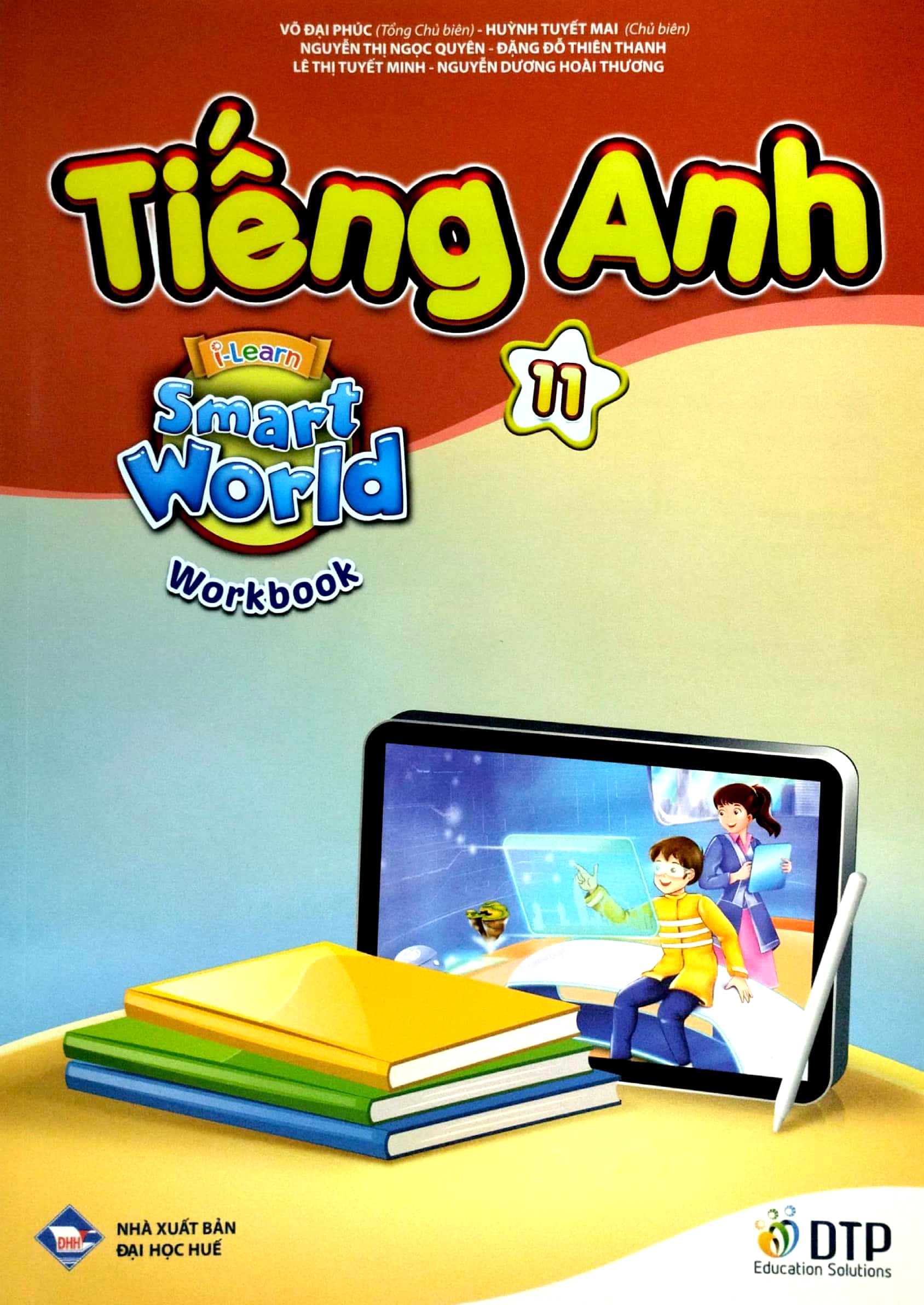 bộ tiếng anh 11 i-learn smart world - workbook - Ảnh 2