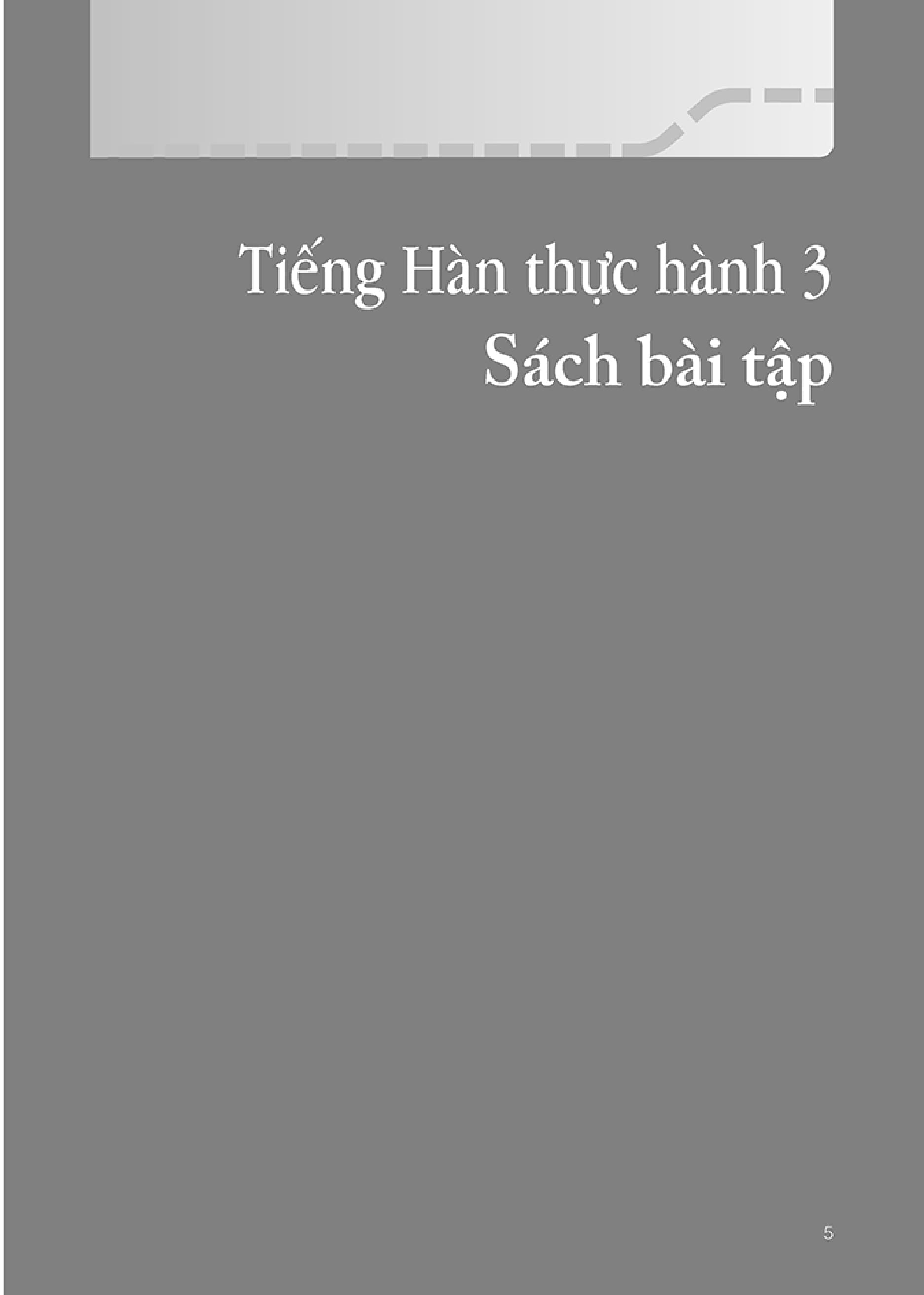 bộ tiếng hàn thực hành - trình độ trung cấp 3 - sách bài tập - Ảnh 6