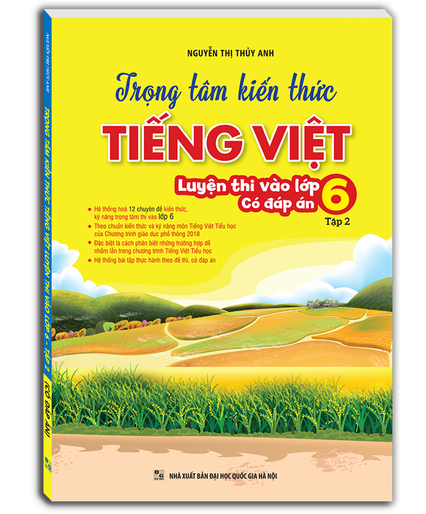 bộ trọng tâm kiến thức tiếng việt luyện thi vào lớp 6 - có đáp án - tập 2 - Ảnh 2