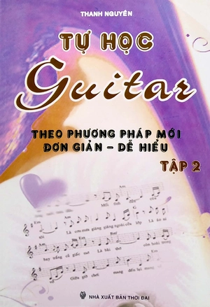 bộ tự học guitar theo phương pháp mới đơn giản - dễ hiểu (tập 2) - Ảnh 2