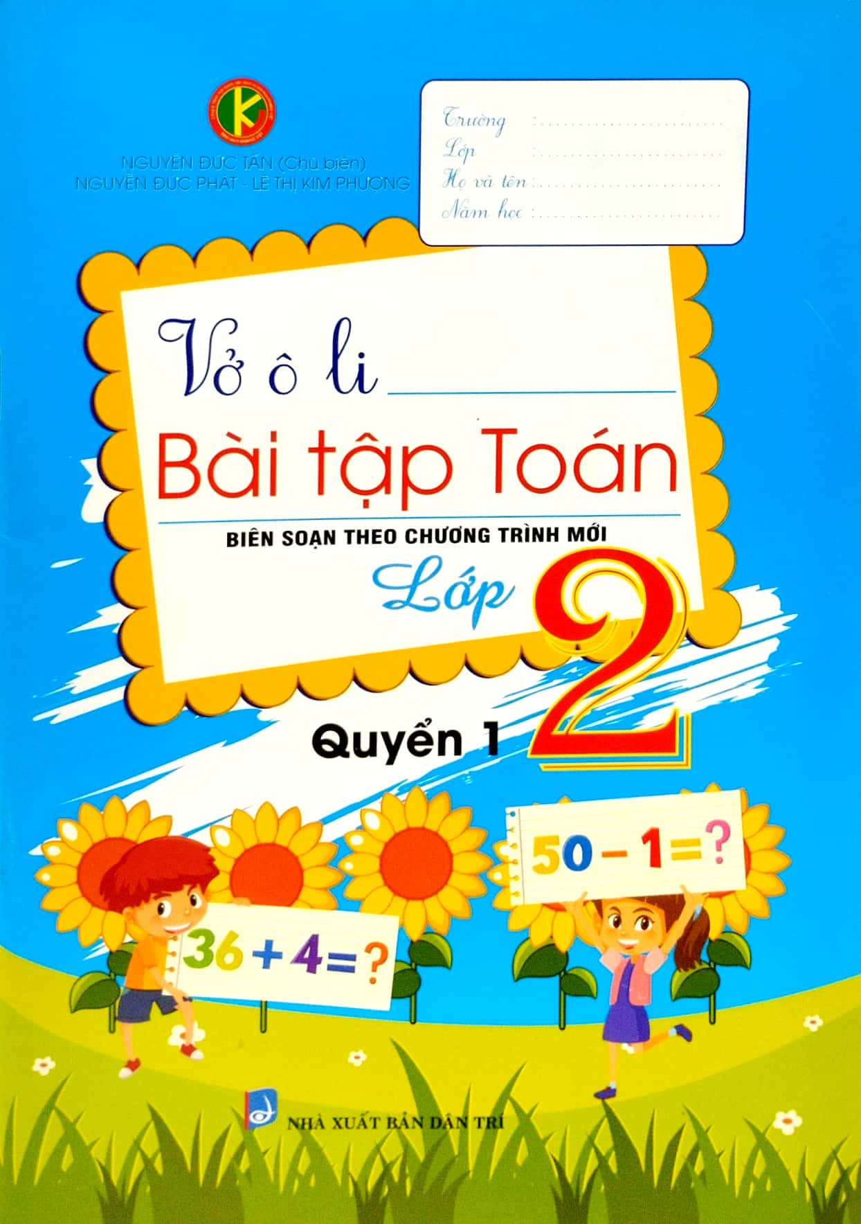 bộ vở ô li bài tập toán 2 - quyển 1 (biên soạn theo chương trinh mới) - Ảnh 2