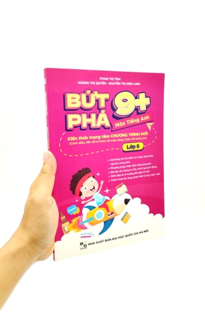 bứt phá 9+ môn tiếng anh lớp 6 (kiến thức trọng tâm chương trình mới) - Ảnh 7