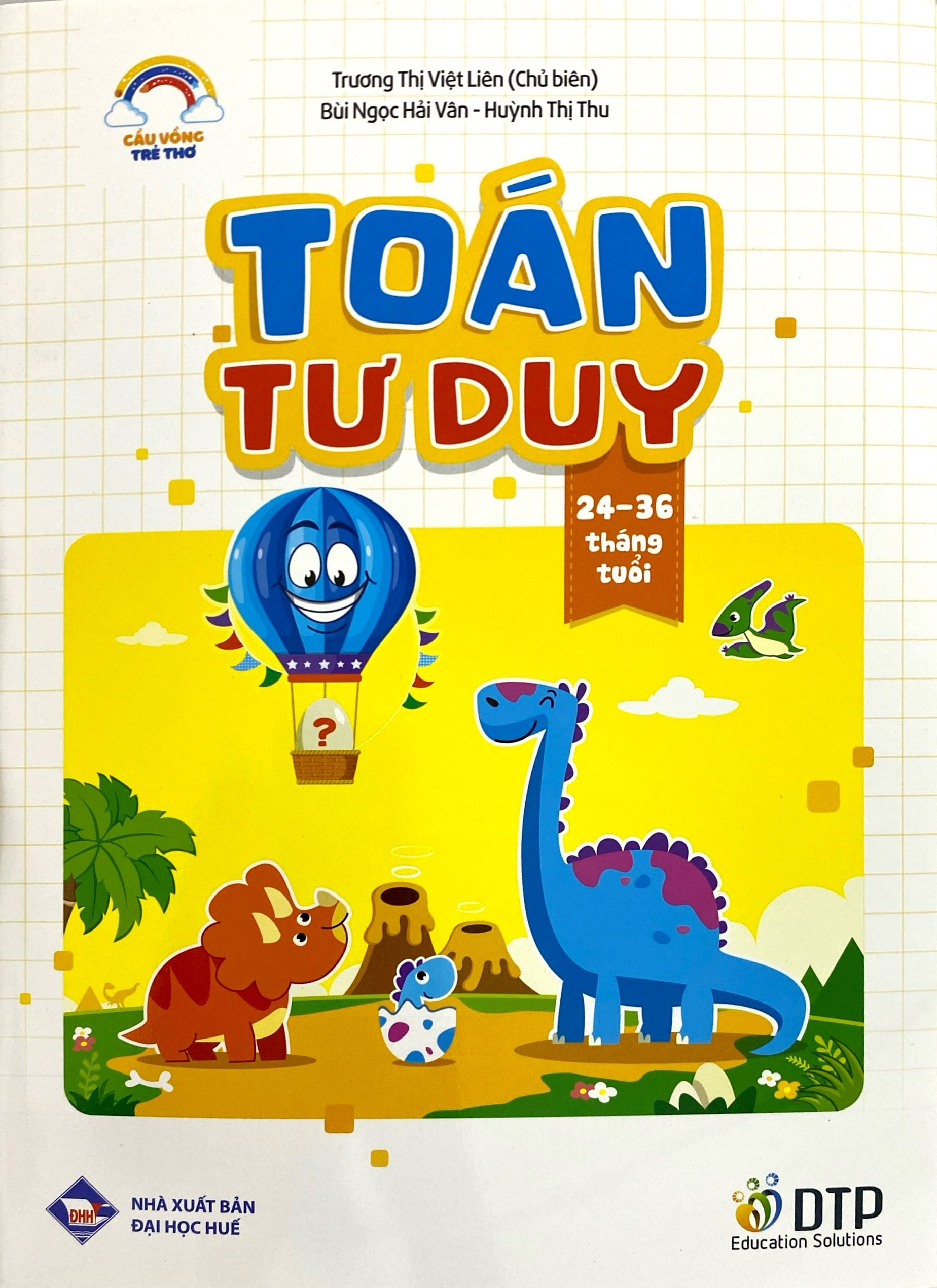 Cầu Vồng Trẻ Thơ - Toán Tư Duy - Dành Cho Trẻ 24-36 Tháng Tuổi - Ảnh 2