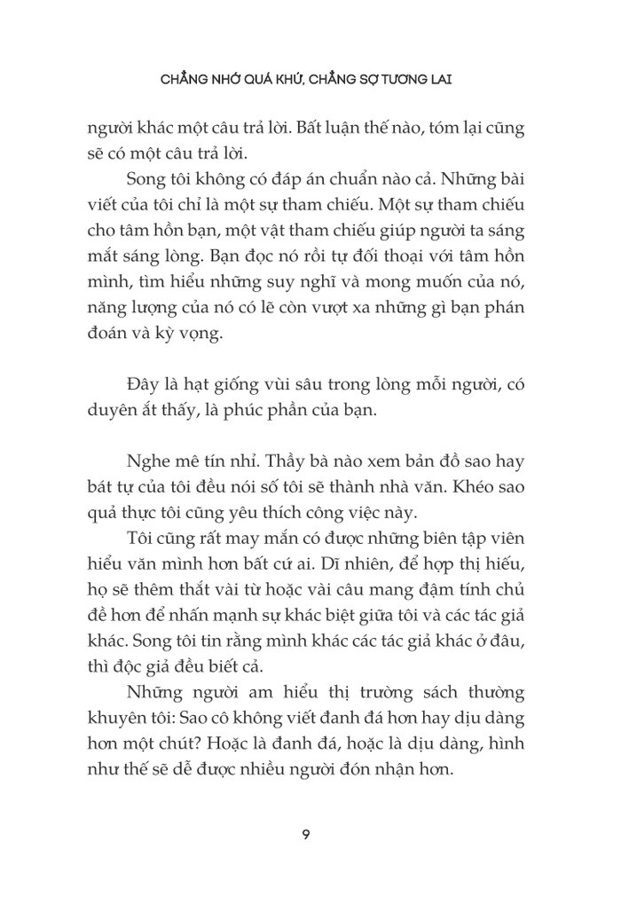 chẳng nhớ quá khứ, chẳng sợ tương lai - Ảnh 6