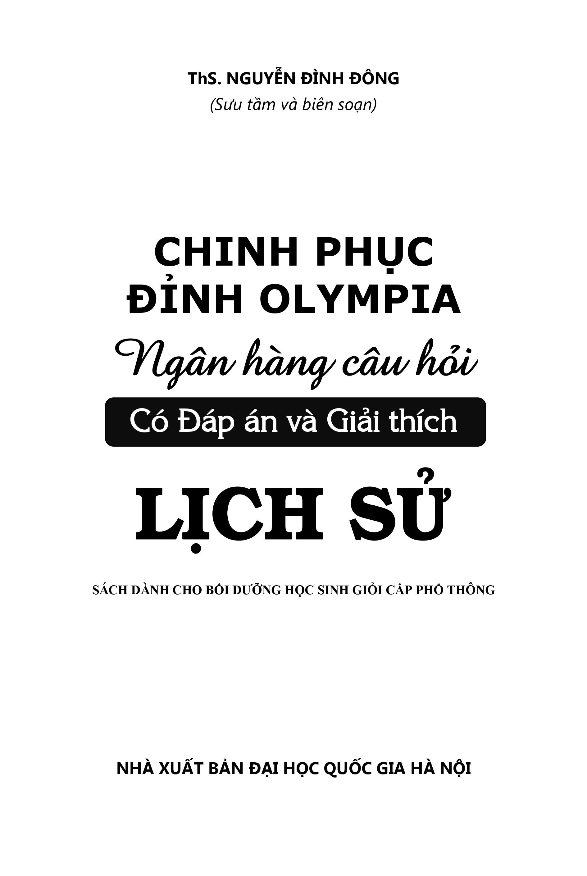 chinh phục đỉnh olympia ngân hàng câu hỏi có đáp án và giải thích lịch sử - Ảnh 4