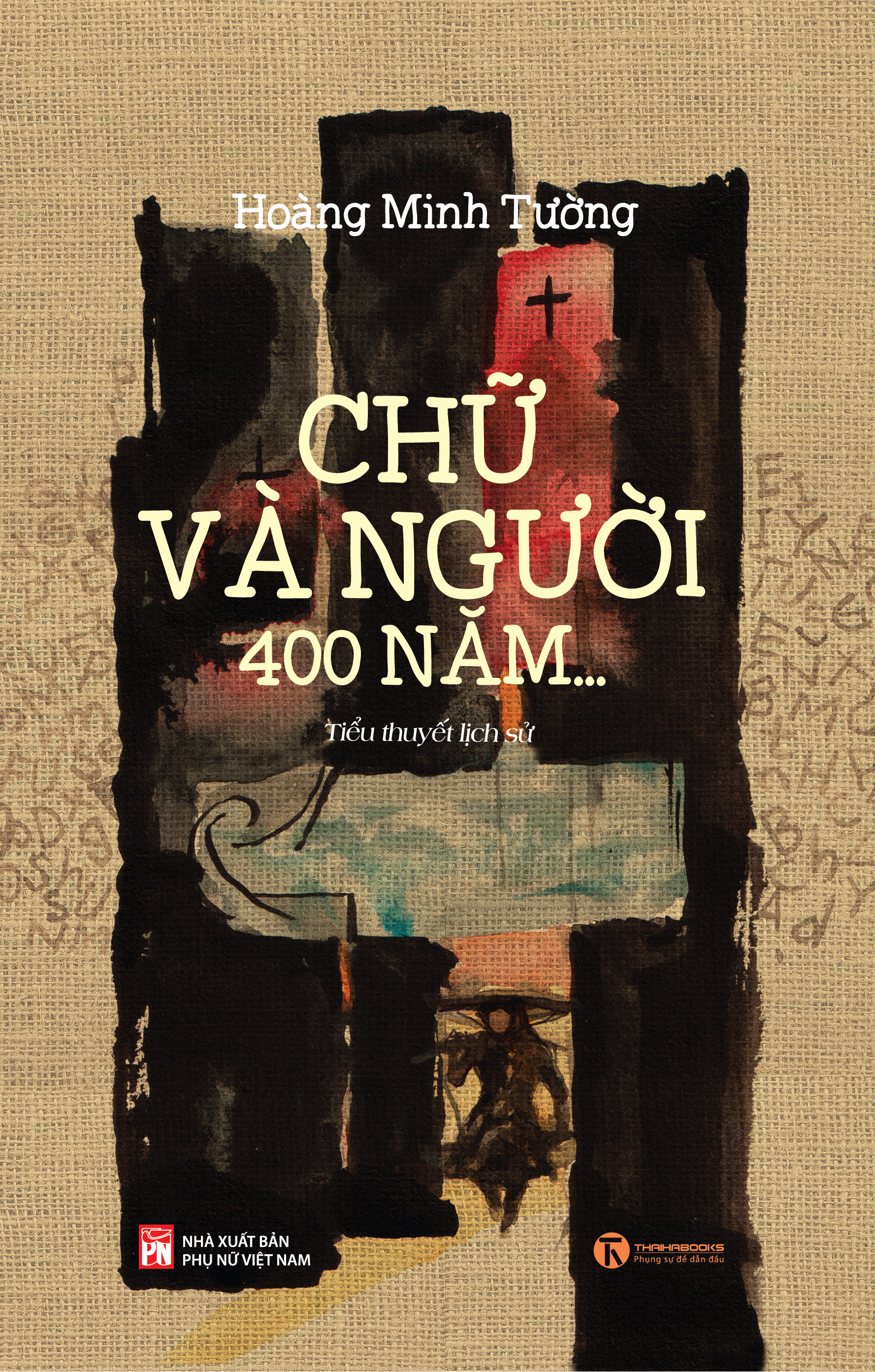 Chữ Và Người, 400 Năm... - Ảnh 2