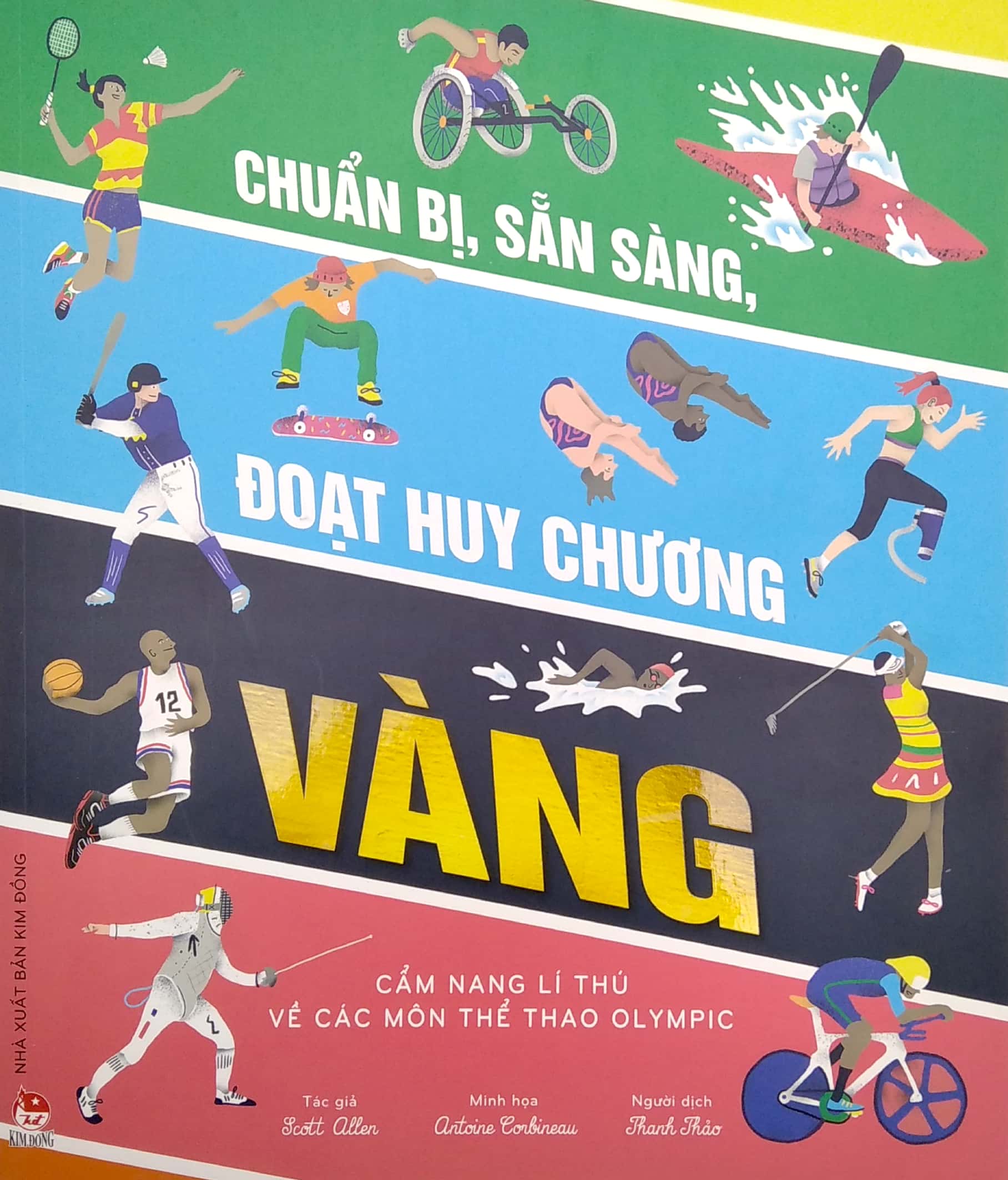 chuẩn bị, sẵn sàng, đoạt huy chương vàng - cẩm nang lí thú về các môn thể thao olympic - Ảnh 3