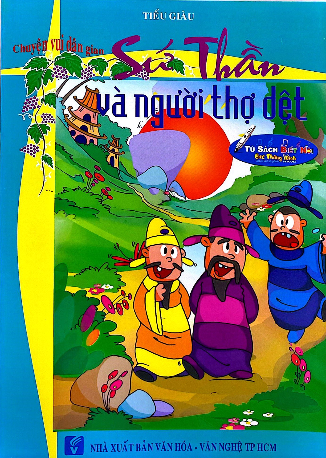 Chuyện Vui Dân Gian - Sứ Thần Và Người Thợ Dệt - Ảnh 2