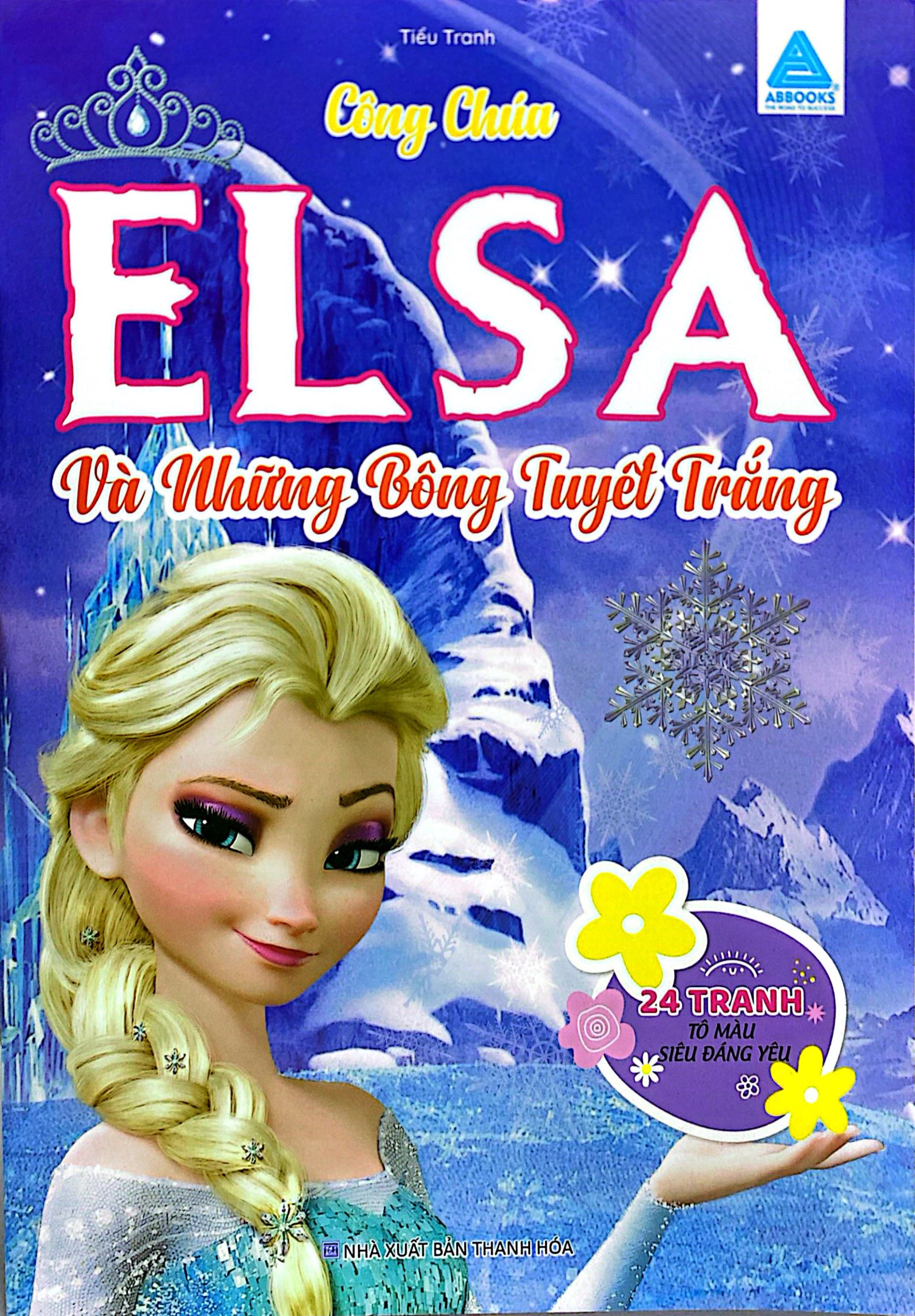 Công Chúa Elsa Và Những Bông Tuyết Trắng - Ảnh 2