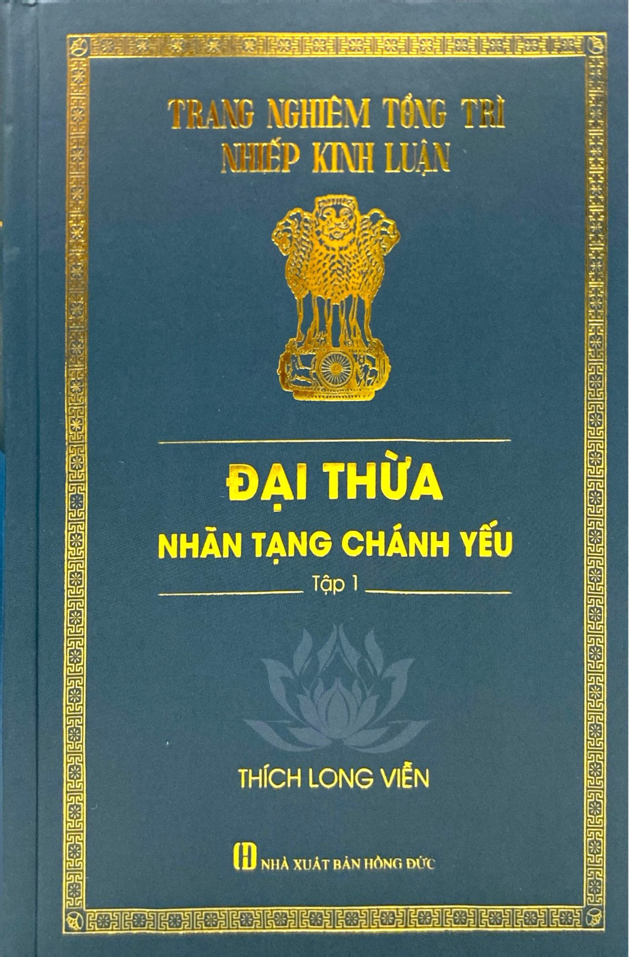 Đại Thừa Nhãn Tạng Chánh Yếu - Tập 1 - Bìa Cứng - Ảnh 2