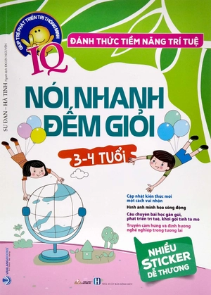 đánh thức tiềm năng trí tuệ - nói nhanh đếm giỏi (3-4 tuổi) (tái bản) - Ảnh 2