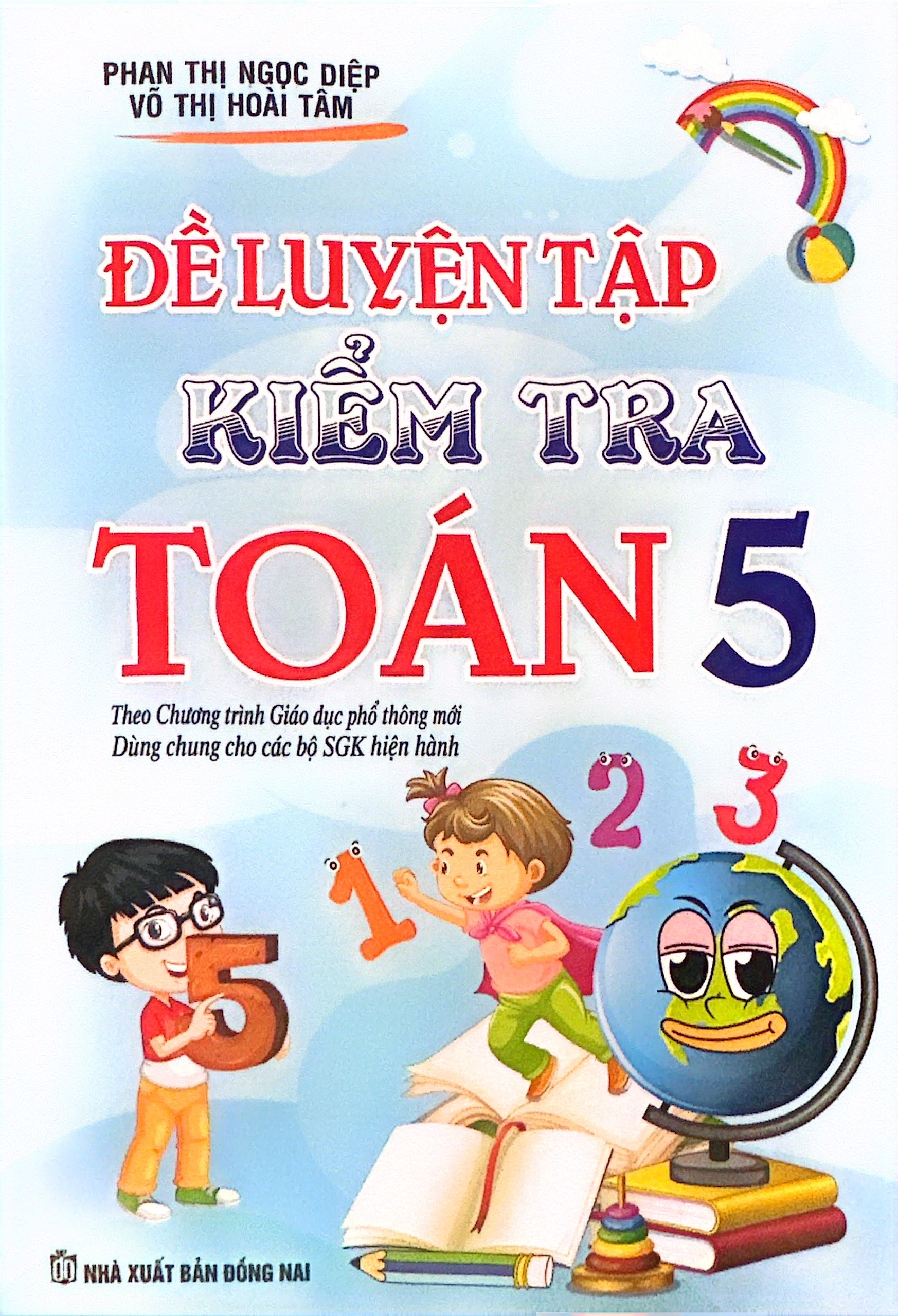 đề luyện tập kiểm tra toán 5 (theo chương trình gdpt mới) - Ảnh 2