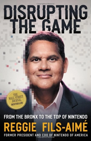disrupting the game: from the bronx to the top of nintendo - Ảnh 2
