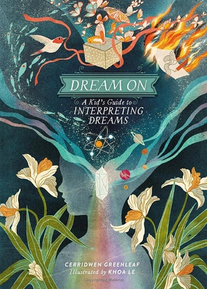 dream on: a kid's guide to interpreting dreams - Ảnh 2