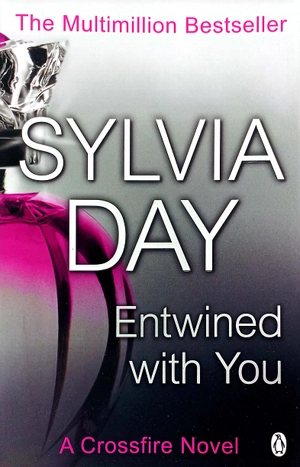 entwined with you: crossfire book 3 - Ảnh 2