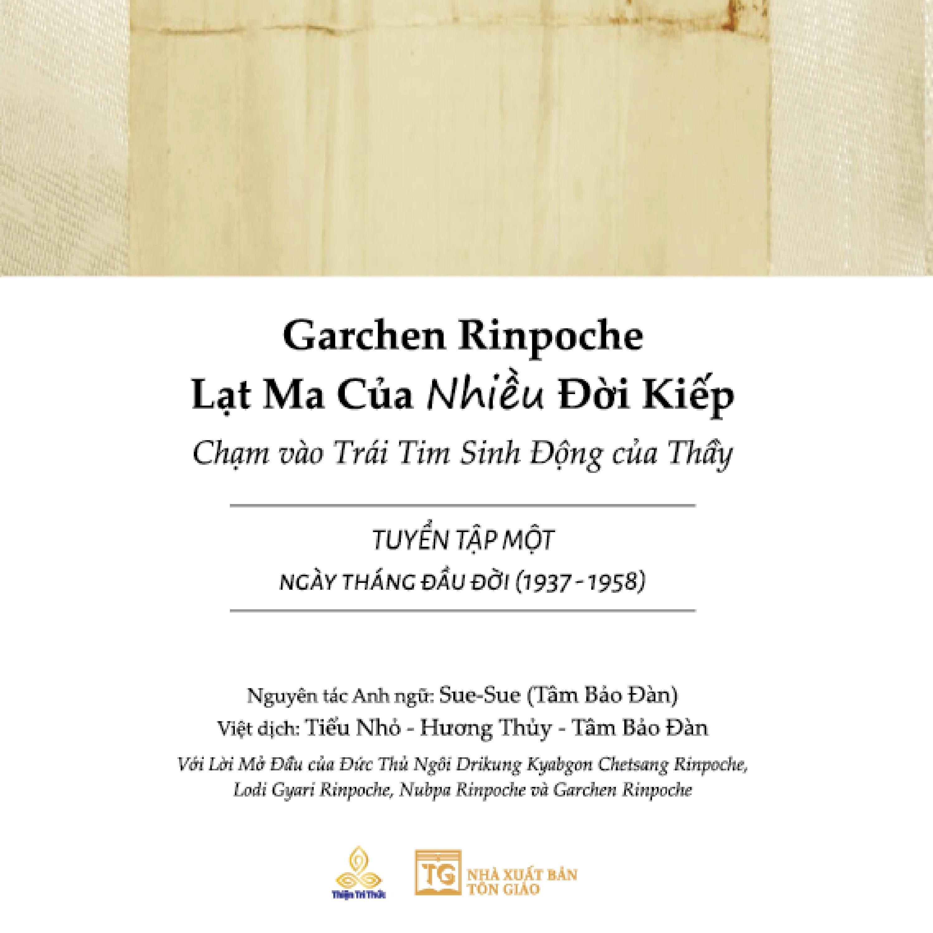 Garchen Rinpoche - Lạt Ma Của Nhiều Đời Kiếp - Ảnh 2