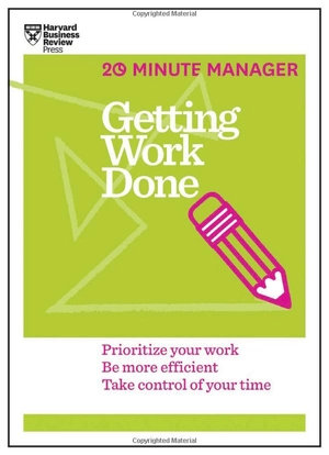 getting work done (hbr 20-minute manager series) - Ảnh 2