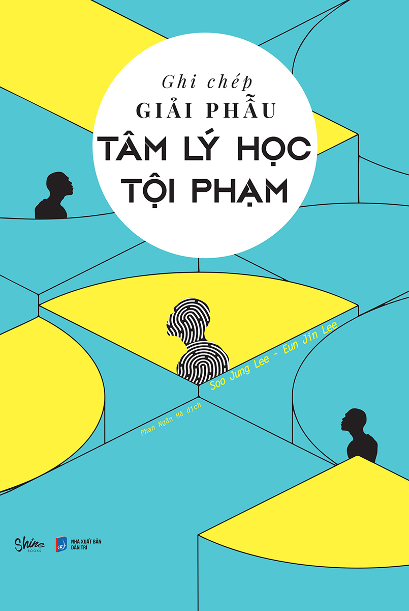 ghi chép giải phẫu tâm lý học tội phạm - Ảnh 2