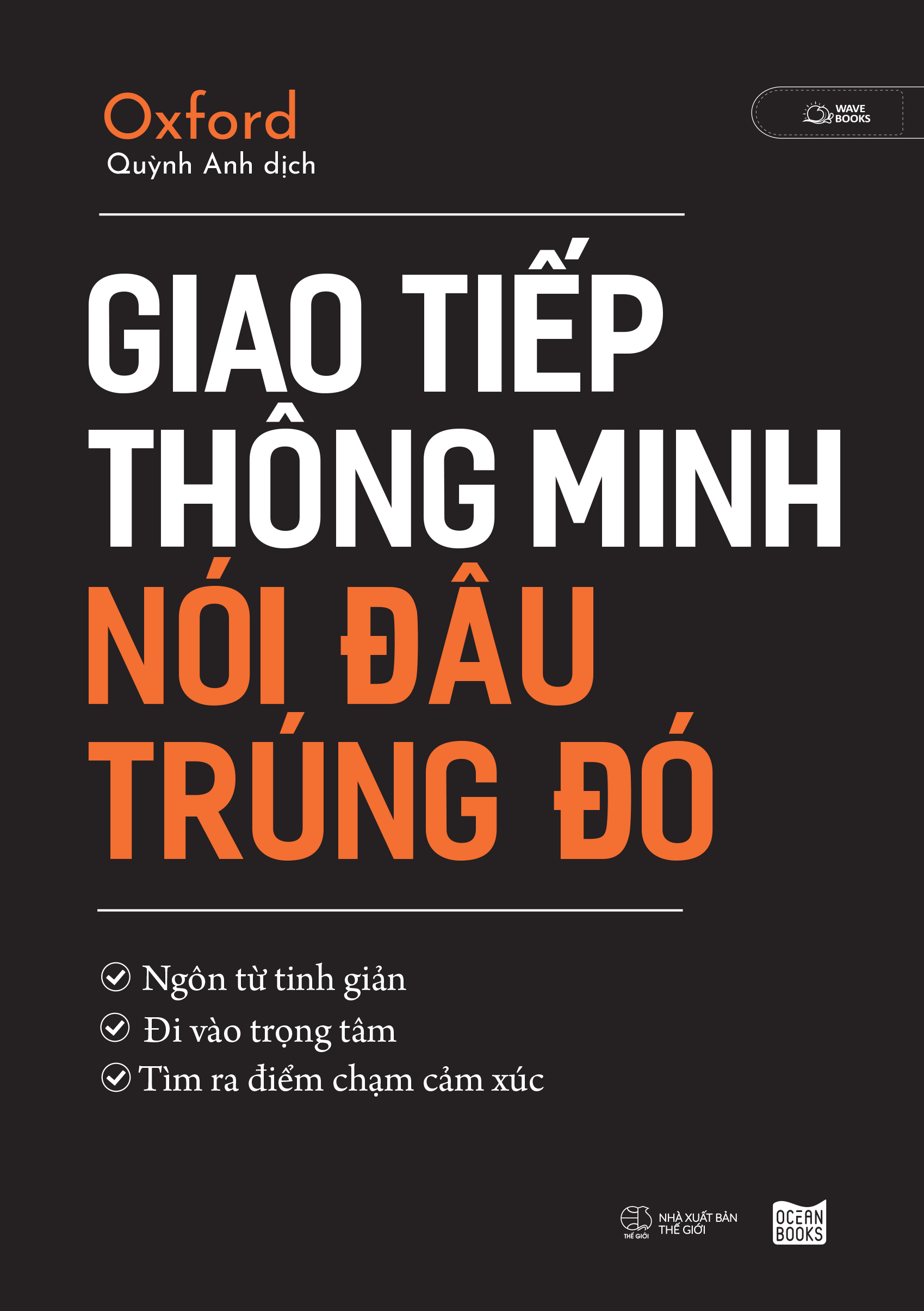 giao tiếp thông minh - nói đâu trúng đó - Ảnh 2
