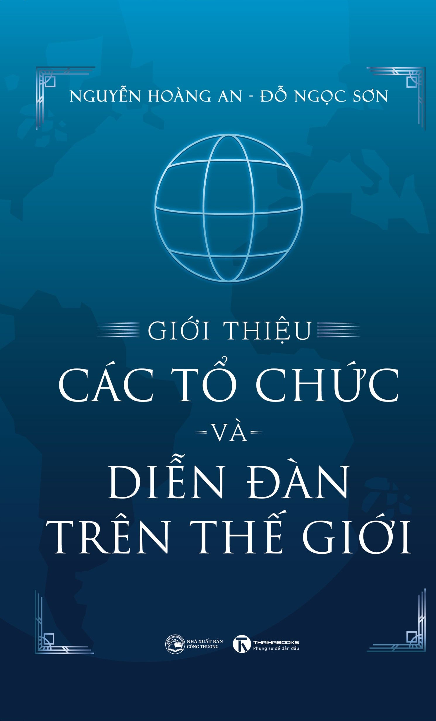 giới thiệu các tổ chức và diễn đàn trên thế giới - bìa cứng - Ảnh 2