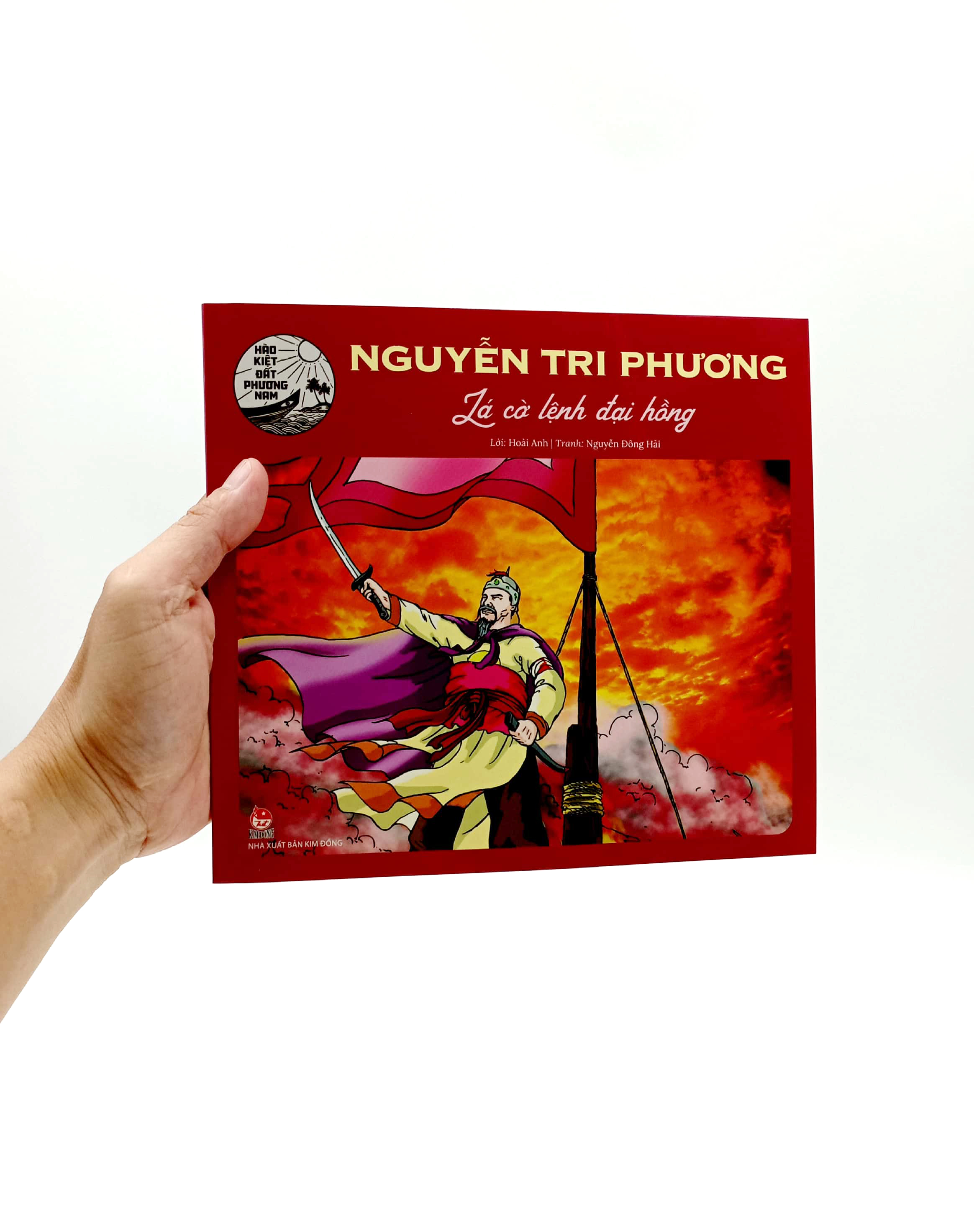 hào kiệt đất phương nam - nguyễn tri phương - lá cờ lệnh đại hồng - Ảnh 12