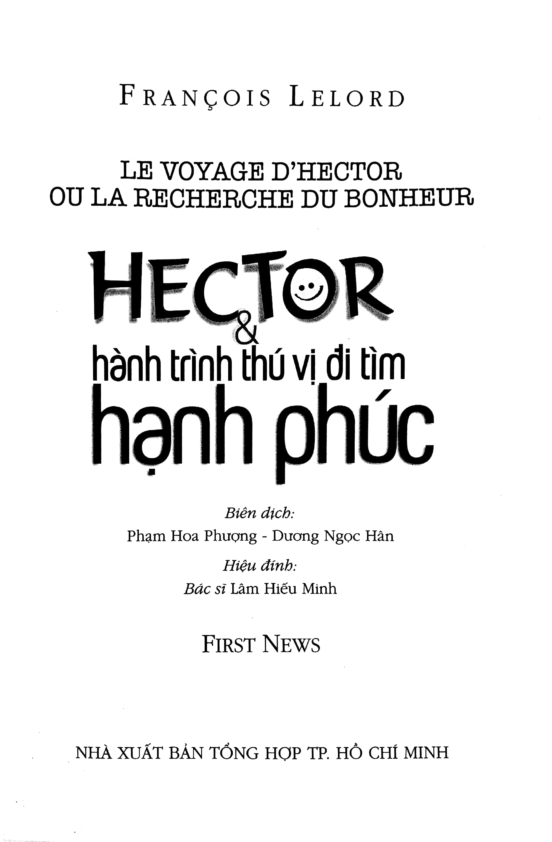 hector và hành trình thú vị đi tìm hạnh phúc - Ảnh 3