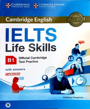 ielts life skills official cambridge test practice b1 student's book with answers fahasa reprint edition (sách không kèm đĩa) - Ảnh 11
