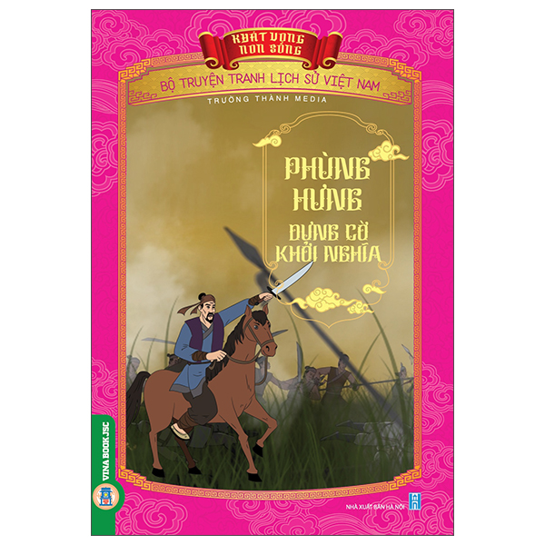 Khát Vọng Non Sông - Bộ Truyện Tranh Lịch Sử Việt Nam - Phạm Ngũ Lão Và Câu Chuyện Đan Sọt - Ảnh 23