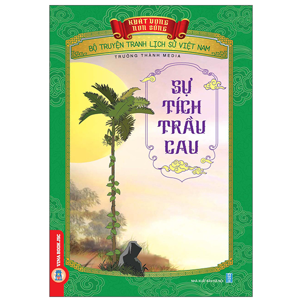 Khát Vọng Non Sông - Bộ Truyện Tranh Lịch Sử Việt Nam - Phạm Ngũ Lão Và Câu Chuyện Đan Sọt - Ảnh 29