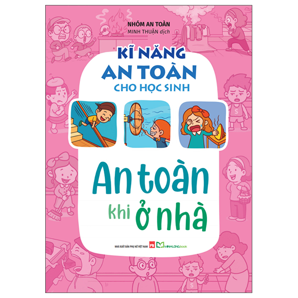 Kĩ Năng An Toàn Cho Học Sinh - An Toàn Khi Ở Trường - Ảnh 17