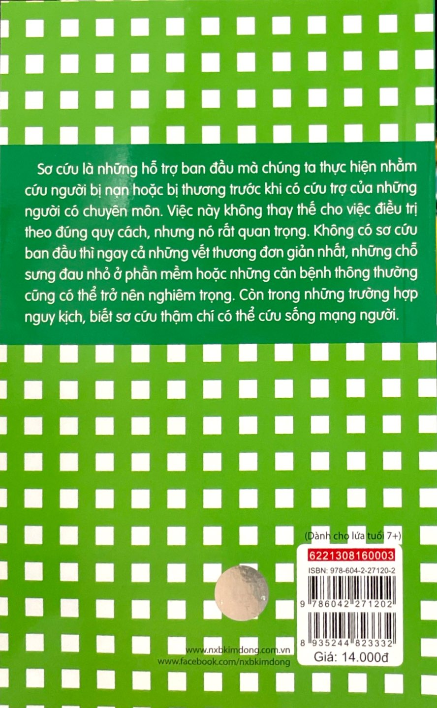 kĩ năng sống an toàn - cẩm nang sơ cứu (tái bản 2019) - Ảnh 7