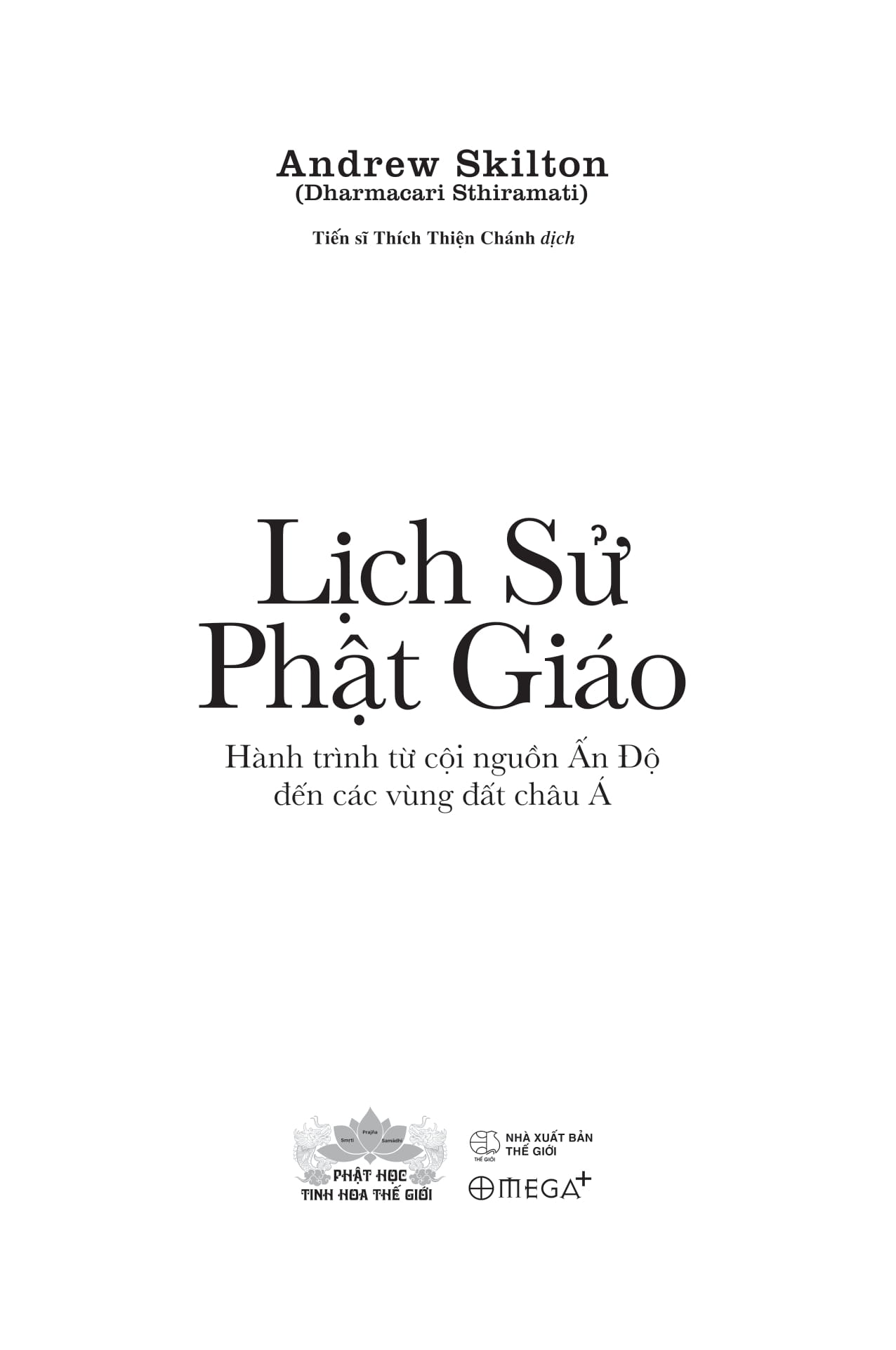 Lịch Sử Phật Giáo - Hành Trình Từ Cội Nguồn Ấn Độ Đến Các Vùng Đất Châu Á - Ảnh 4